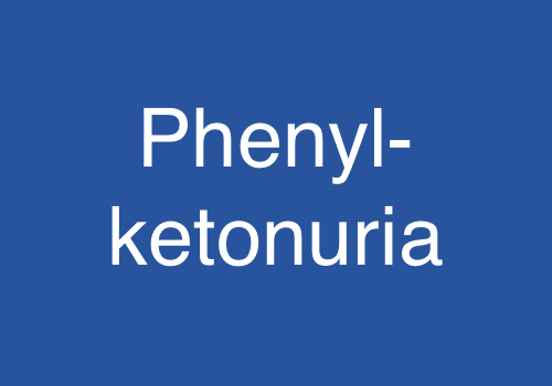 Phenylketonuria (PKU)